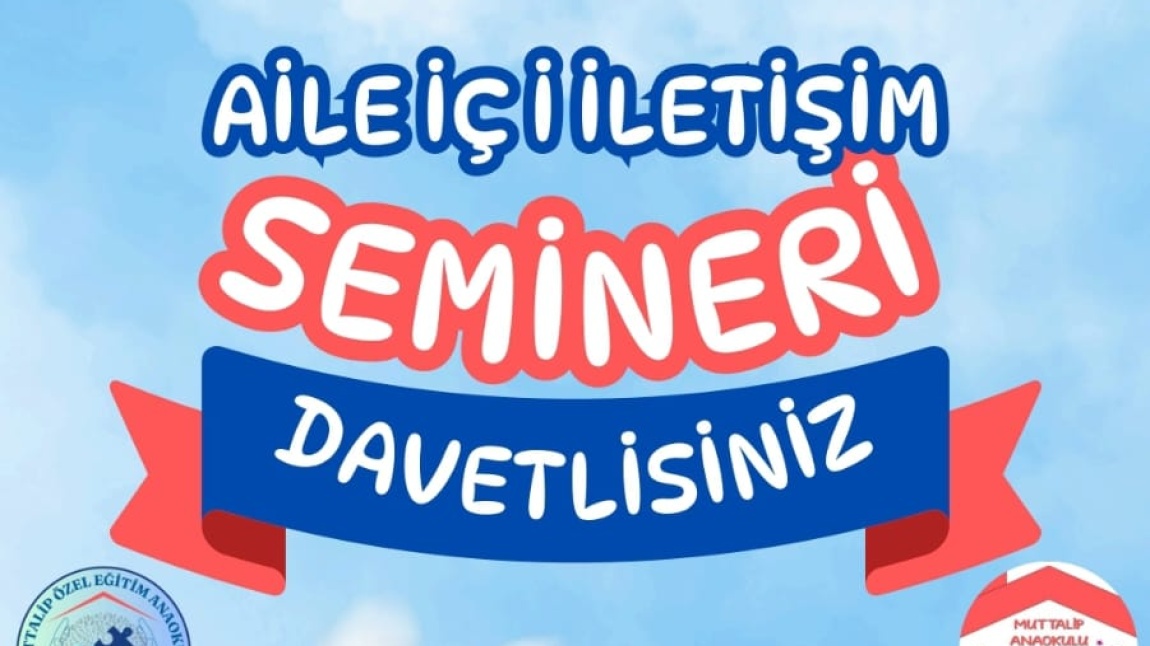 Aile İçi İletişim Semineri